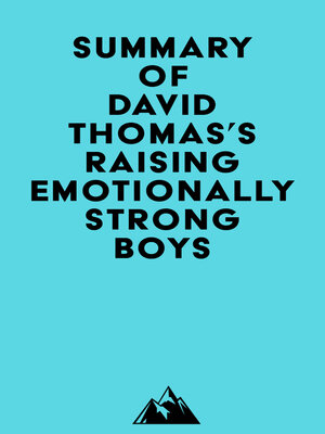 cover image of Summary of David Thomas's Raising Emotionally Strong Boys